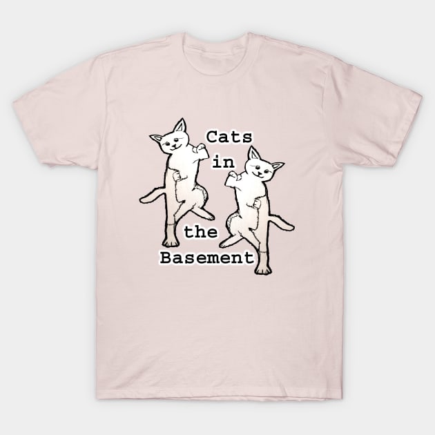 Cats in the Basement T-Shirt by IanWylie87